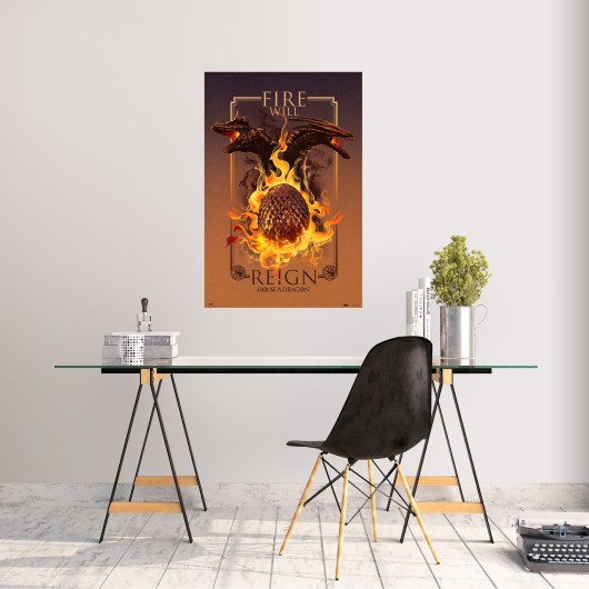 GAME OF THRONES HOUSE OF THE DRAGON  FIRE WILL REIGN POSTER