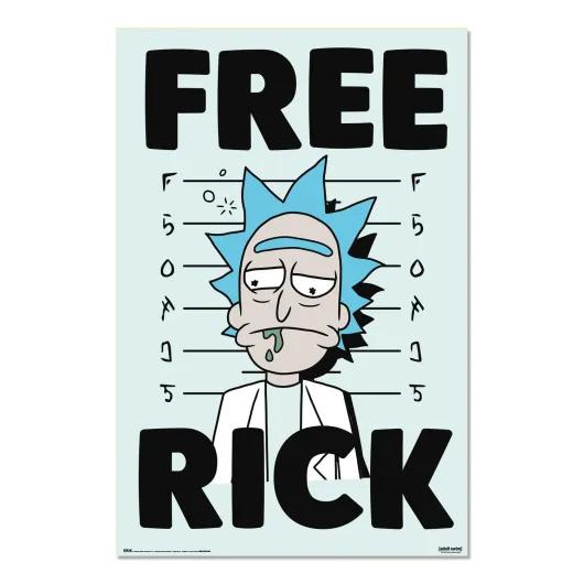 RICK & MORTY FREE RICK POSTER