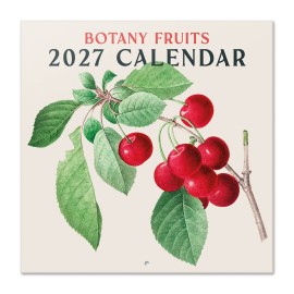 BOTANY FRUITS 2027 30X30 CALENDAR US