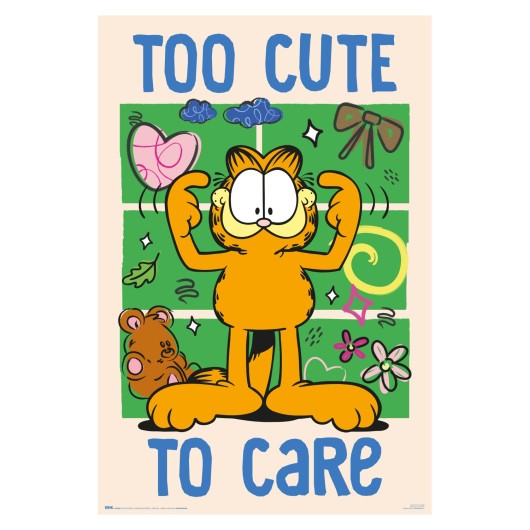 PÓSTER GARFIELD TOO CUTE TO CARE